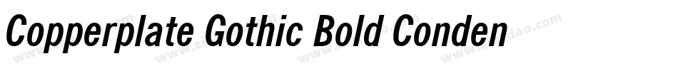 Copperplate Gothic Bold Condensed BT字体转换